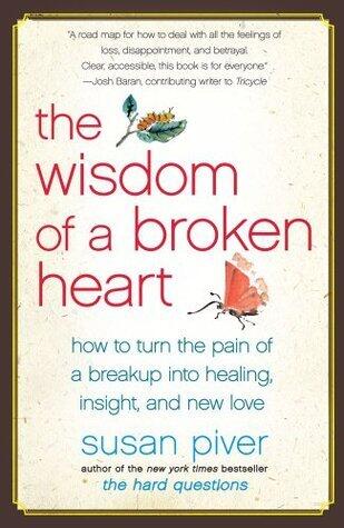 The Wisdom of a Broken Heart