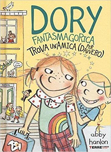 Dory Fantasmagorica trova un'amica