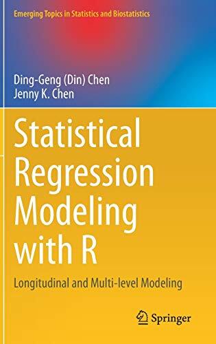 Statistical Regression Modeling with R: Longitudinal and Multi-Level Modeling