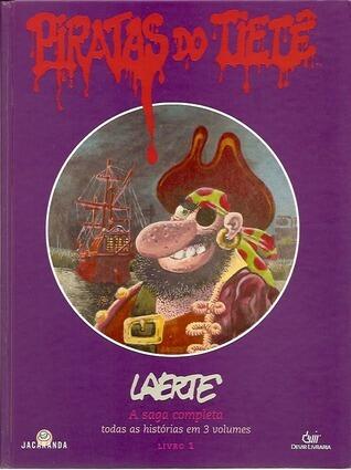 Piratas do Tietê: a saga completa, livro 1