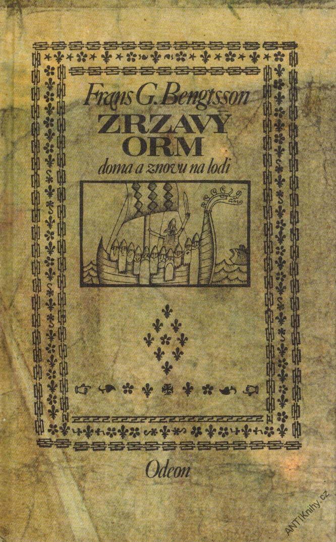 Zrzavý Orm: Doma a znovu na lodi