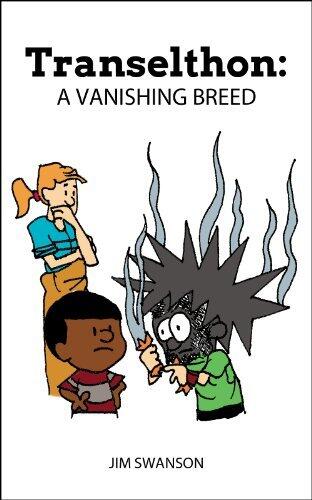 Transelthon: A Vanishing Breed