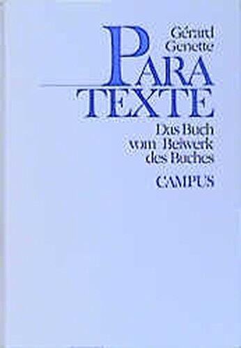 Paratexte. Das Buch vom Beiwerk des Buches