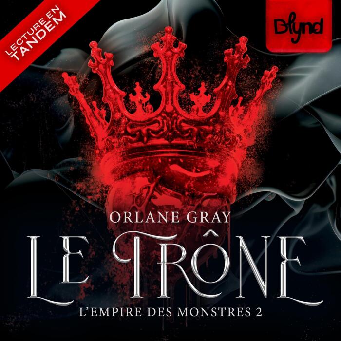 L'Empire Des Monstres - Tome 2 : Le Trône