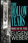 The Hollow Years: France in the 1930's