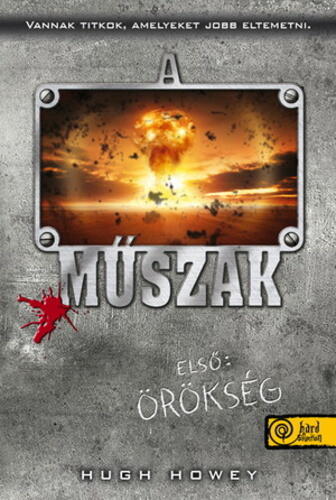 Első műszak: Örökség