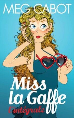 Miss la Gaffe, l'intégrale