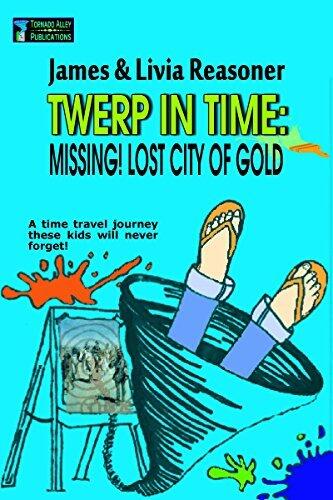 Twerp In Time: Missing! City Of Gold