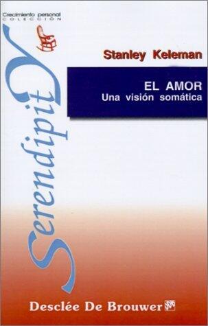El amor: una visión somática