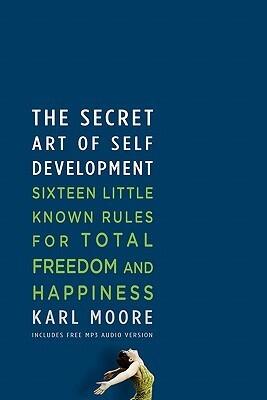 The Secret Art of Self-Development