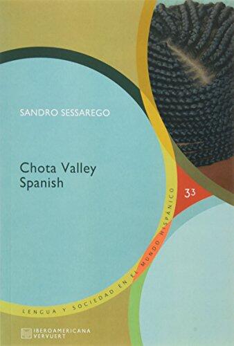 Chota valley Spanish