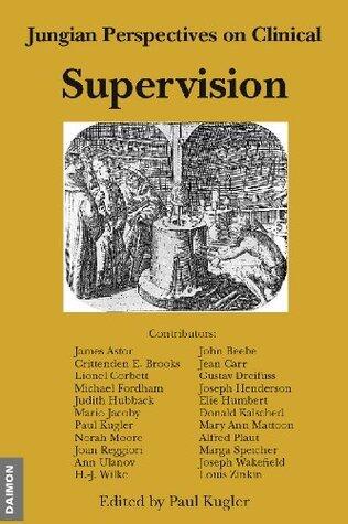 Jungian Perspectives on Clinical Supervision