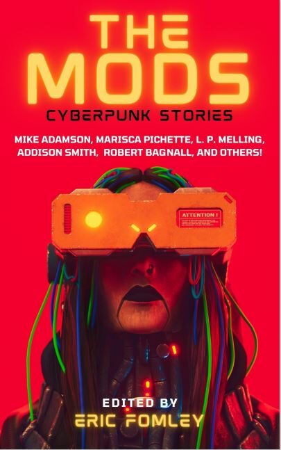 The Mods: Cyberpunk Stories