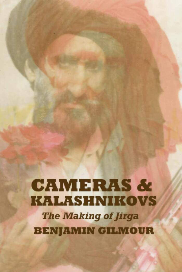 Cameras & Kalashnikovs: The Making of Jirga