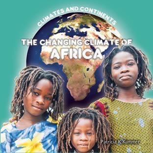 The Changing Climate of Africa