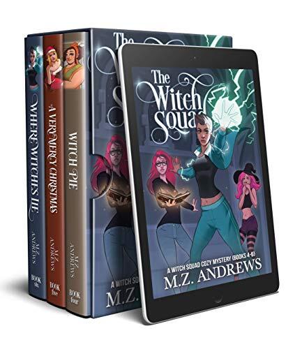 The Witch Squad Cozy Mystery Series Books 4 - 6