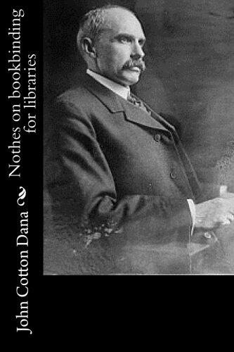 Nothes on bookbinding for libraries