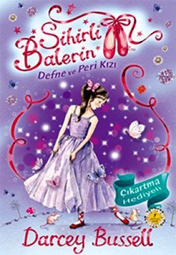 Sihirli Balerin Defne Ve Peri Kizi 5