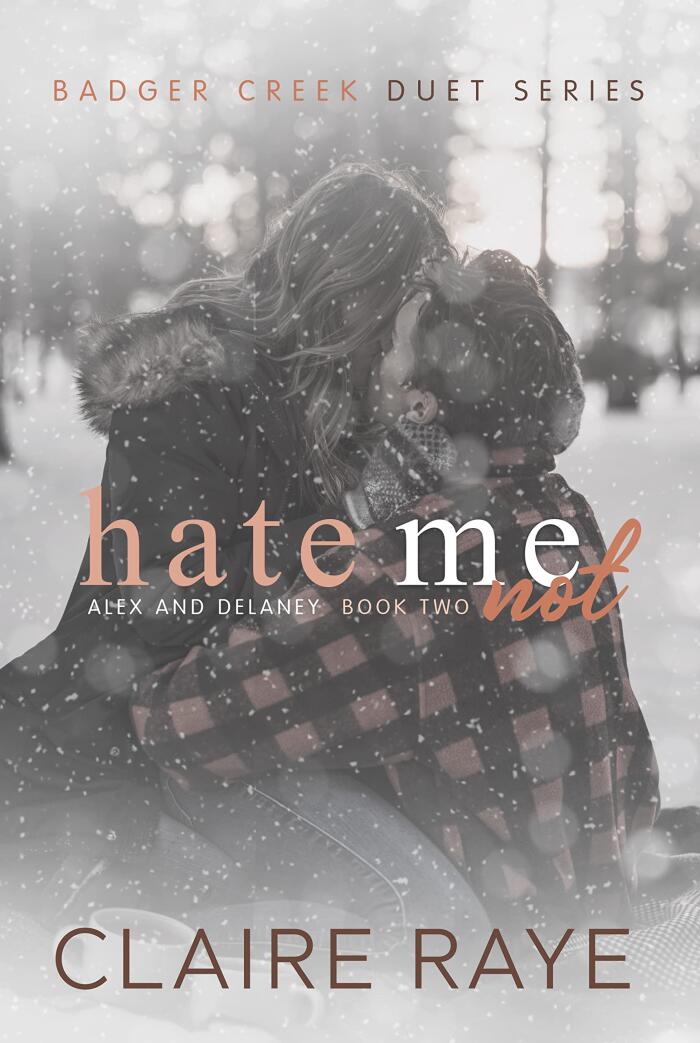 Hate Me Not