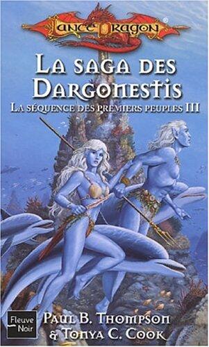 La saga des dargonestis