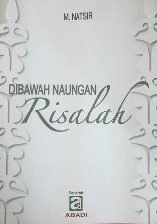 Di Bawah Naungan Risalah