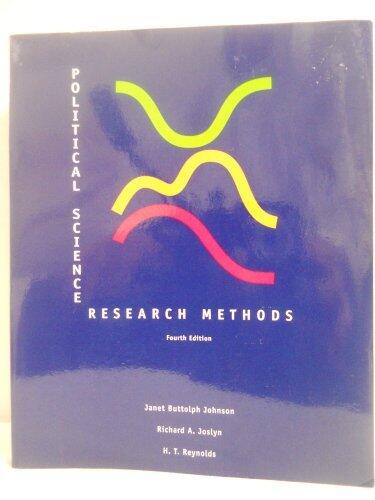 Political Science Research Methods [2/8/2001] Janet Buttolph Johnson