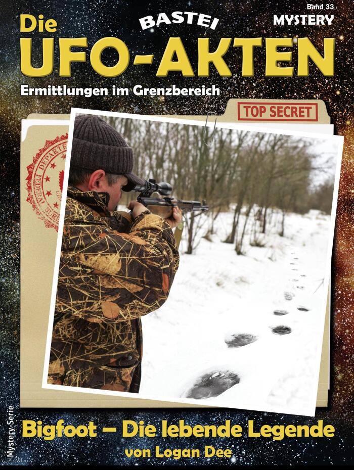 Die UFO-Akten 33: Bigfoot - Die Lebende Legende