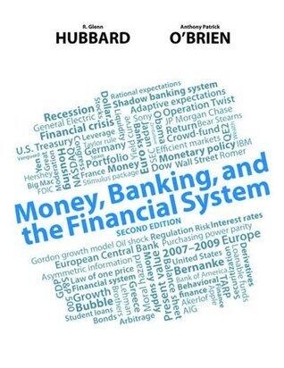 Money, Banking, and the Financial System