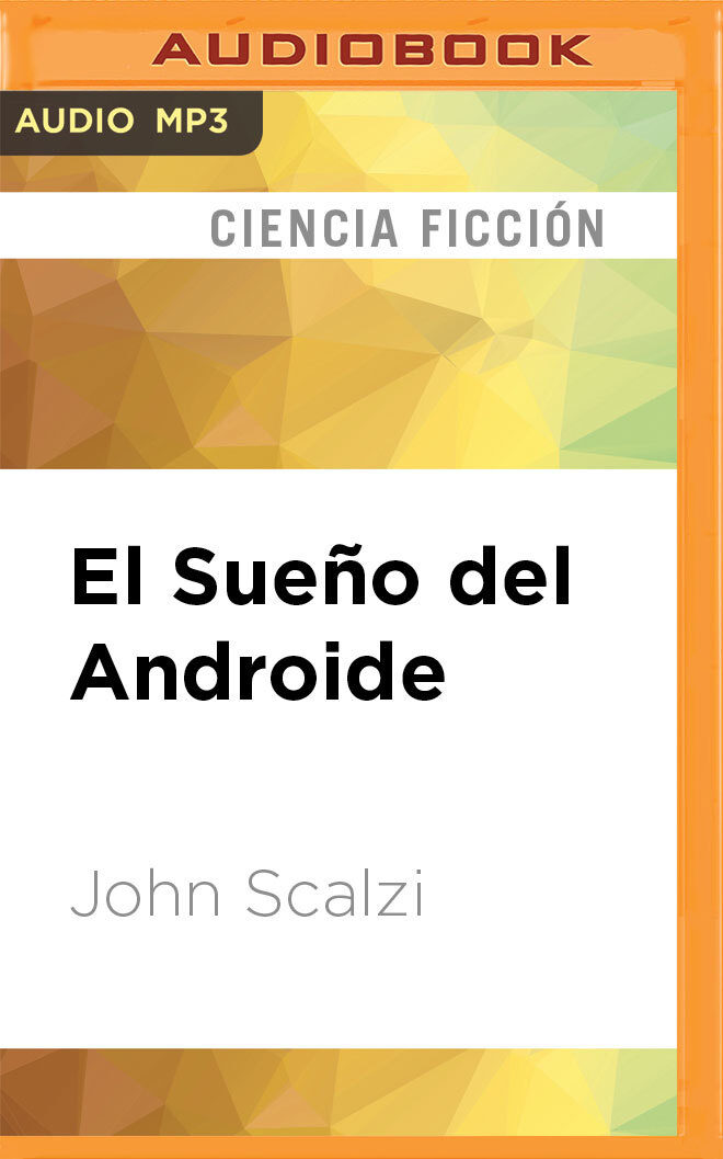 El Sueño del Androide