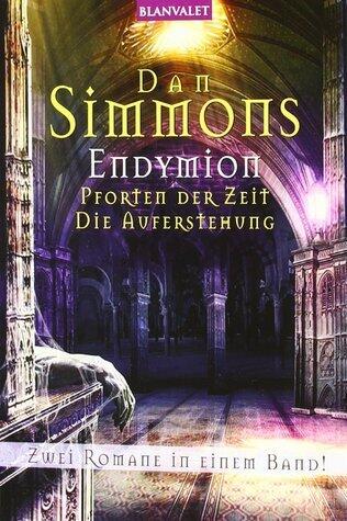 Endymion: Pforten der Zeit / Die Auferstehung