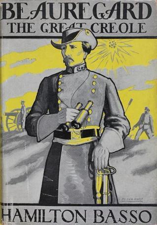 Beauregard: The Great Creole