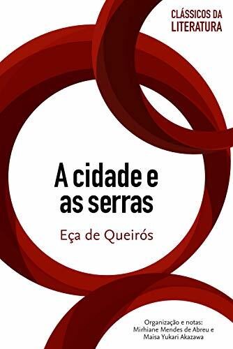 A cidade e as serras