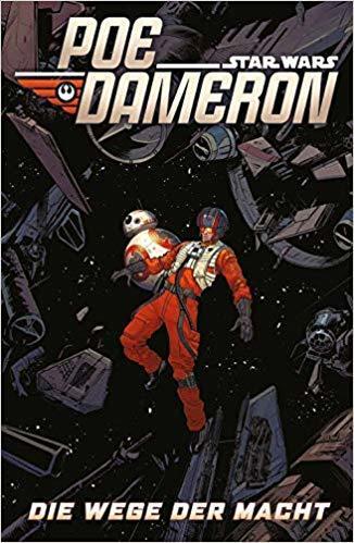 Star Wars: Poe Dameron, Bd. 4: Die Wege der Macht