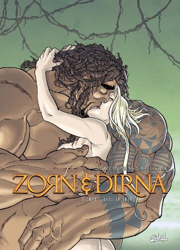 Zorn et Dirna T05 - Zombis dans la brume