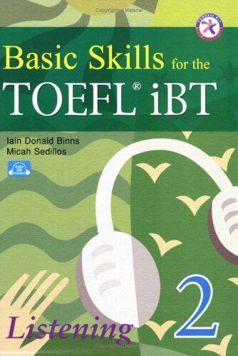 Basic Skills for the TOEFL iBT 2, Listening Book
