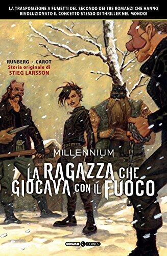Millennium. La ragazza che giocava con il fuoco