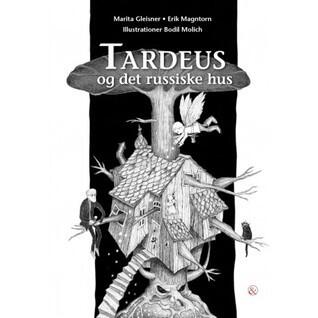 Tardeus og det Russiske Hus