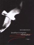 Jonathan Livingston Merikajakas
