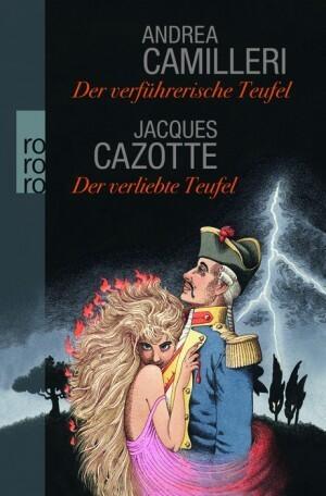 Der verführerische Teufel; Der verliebte Teufel