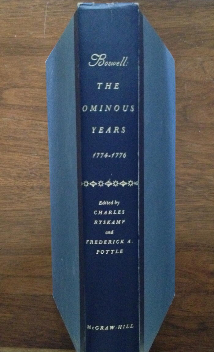 Boswell: The Ominous Years, 1774-1776