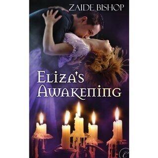 Eliza's Awakening