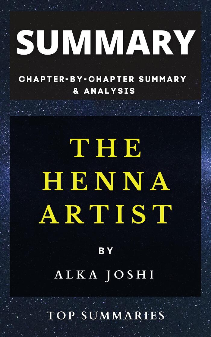 Summary Of The Henna Artist By Alka Joshi