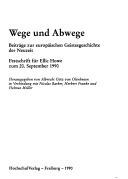 Wege und Abwege: Beiträge zur Europäischen Geistesgeschichte der Neuzeit
