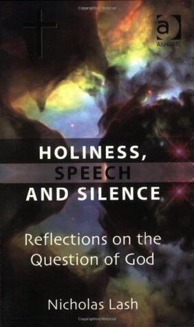 Holiness, Speech and Silence