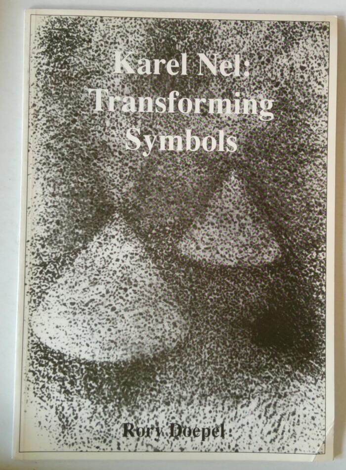 Karel Nel: Transforming symbols