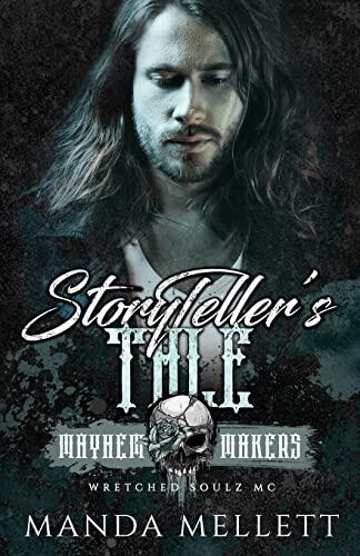 StoryTeller's Tale: Wretched Soulz MC