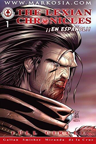 The Lexian Chronicles Nº1: Comic en español