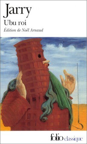 Ubu Roi (Folio (Gallimard)) (French Edition) by Alfred Jarry