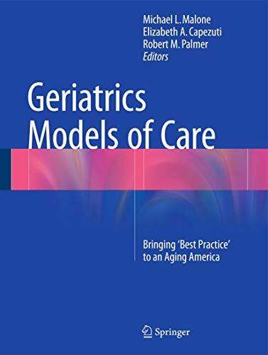 Geriatric Models of Care