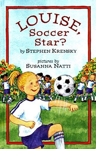 Louise, Soccer Star?